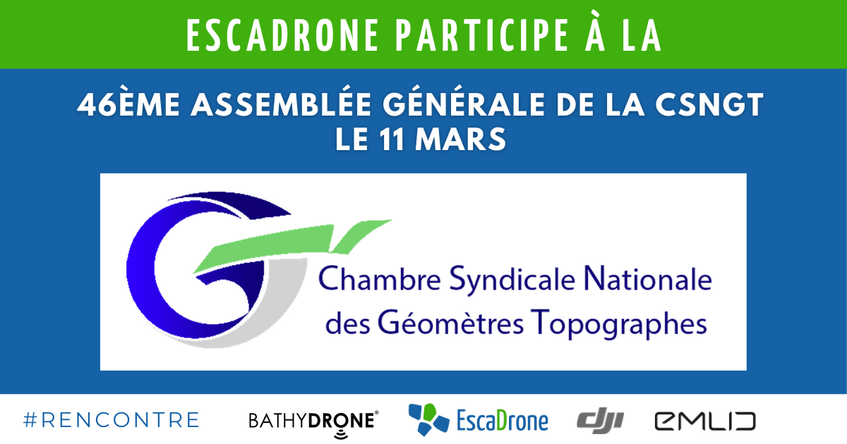 Bannière annonçant la participation d'Escadrone à la 46ème Assemblée Générale de la CSNGT le 11 mars, avec le logo et le nom de la Chambre Syndicale Nationale des Géomètres Topographes et les logos des partenaires en bas.