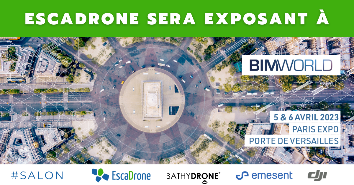 Vue aérienne d'un grand rond-point à Paris avec une banderole verte indiquant "ESCADRONE SERA EXPOSANT À". Détails de l'événement : BIM World, 5 et 6 avril 2023, Paris Expo Porte de Versailles. Plusieurs logos d'entreprises et hashtags affichés.