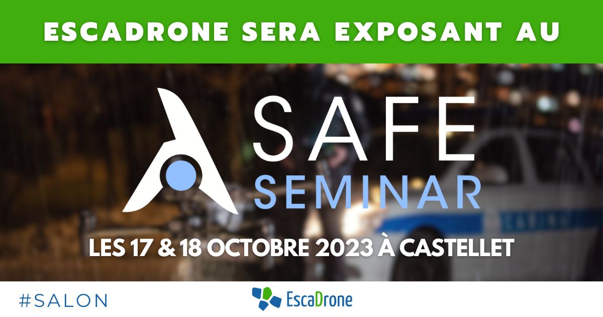 Bannière annonçant la participation de l'Escadrone en tant qu'exposant à l'événement Safe Seminar, qui se tiendra les 17 et 18 octobre 2023 au Castellet. Les logos de l'Escadrone et du Safe Seminar sont mis en évidence.