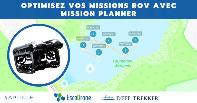 Lire la suite à propos de l’article Optimisez vos missions ROV avec Mission Planner