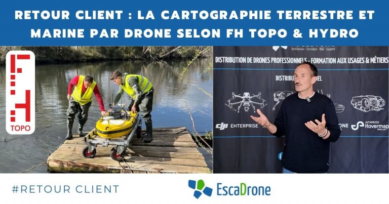 Lire la suite à propos de l’article Retour client : La cartographie terrestre et marine par drone selon FH TOPO & HYDRO