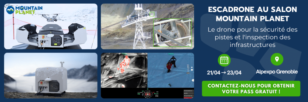 Bannière montrant diverses images de drones dans des montagnes enneigées, promouvant Escadrone à l'événement Mountain Planet à Alpexo Grenoble, du 21 au 23 avril. Inclut des informations de contact pour un laissez-passer gratuit. Le texte et les logos sont présents.