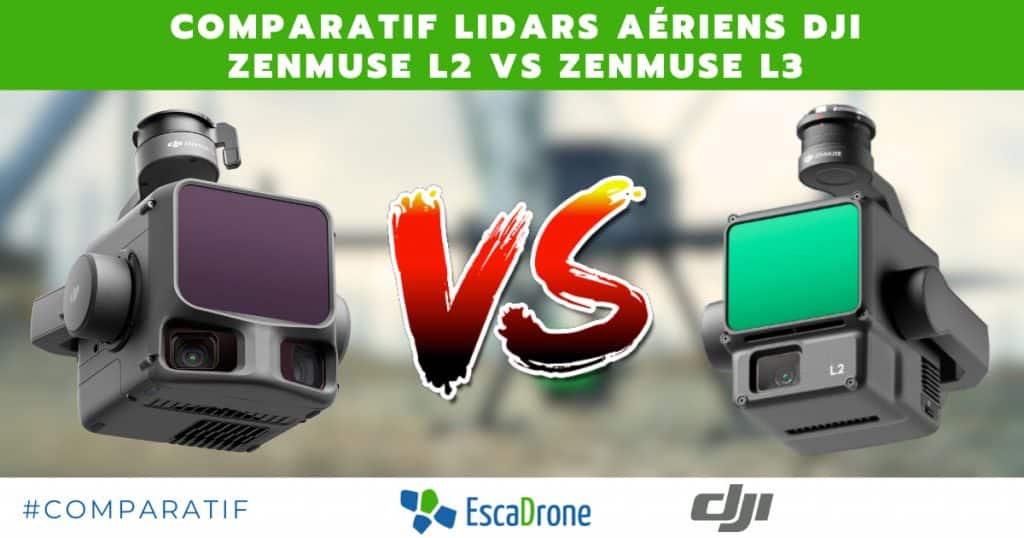 Deux capteurs LIDAR aériens de DJI, Zenmuse L2 et Zenmuse L3, sont présentés côte à côte sur un graphique promotionnel avec un VS au centre, mettant en évidence leur comparaison. Les logos d'EscaDrone et de DJI apparaissent en dessous.