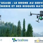 Cas d&rsquo;usage le drone au service de l&rsquo;ingénierie et des risques naturels (Géolithe)