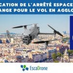 Réglementation 2026 : Ce qui change pour le vol de drone en agglomération