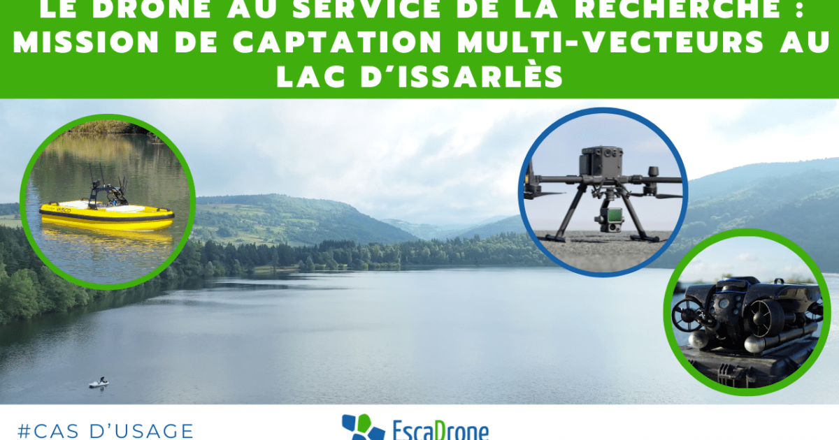 Un lac entouré d'arbres est montré, avec des images d'un bateau-drone jaune, d'un drone quadcopter et d'un drone sous-marin, accompagnées d'un texte en français sur les missions de recherche par drones au lac d'Issarlès.