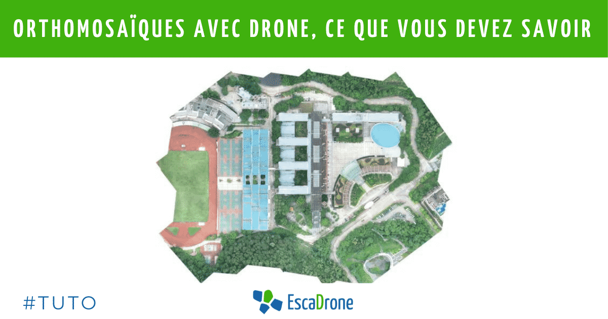 Orthomosaïques avec drone, ce que vous devez savoir