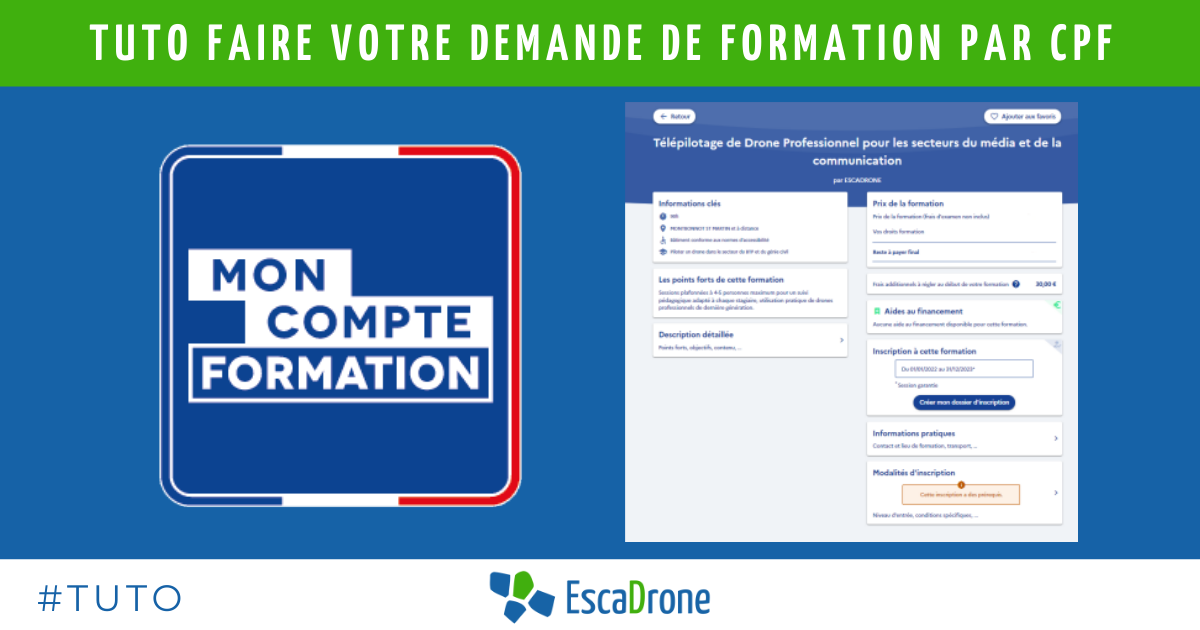 Bannière de tutorat affichant le logo de Mon Compte Formation (CPF) à gauche et une capture d'écran d'un formulaire de demande de formation à droite, avec des accents verts et bleus et le logo EscaDrone en bas.